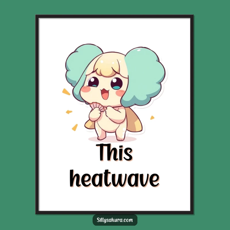 Funny Fan Self Digital Art: Hilarious Hot Weather Wall Decor Print