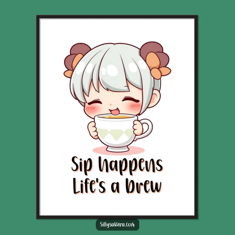 Funny Free Printable Wall Art: Cute Teacup Character Sip Downloadable Art