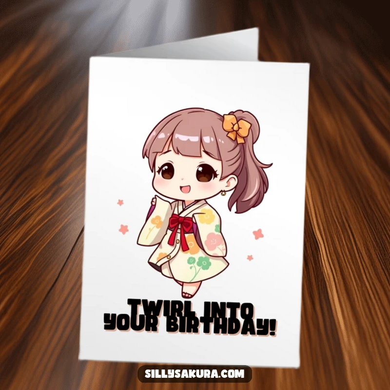 Funny Free Printable Birthday Card: Character joyfully dressed in a playful Kimono doing a twirl, celebrating with enthusiasm.