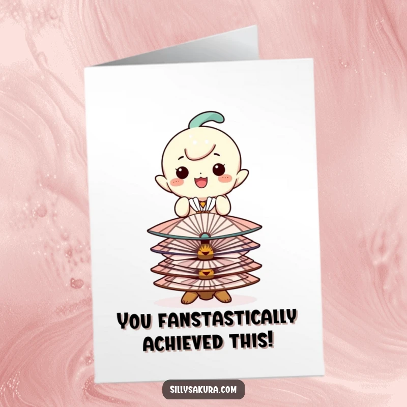 Funny Free Printable Congrats Card with a happy character perfectly balancing a stack of small, decorative fans, celebrating success.