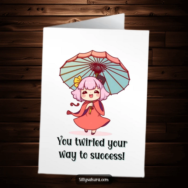 Funny Free Printable Congratulations Card: Cute Kawaii character gleefully twirling a large decorative umbrella in celebration of your success.