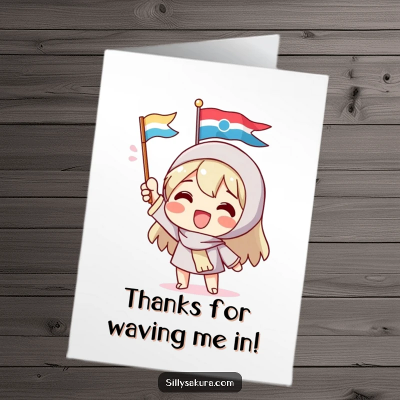 Funny Free Printable Thank You Card: Amused character enthusiastically waving a small flag, great for DIY thanks.