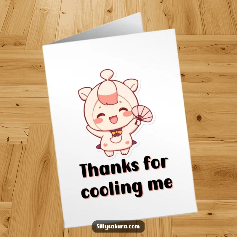 Funny Free Printable Thank You Card: A cute character smiles brightly, waving a small fan to express thanks, a charming downloadable.